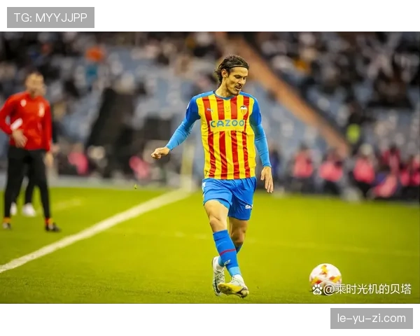 卡瓦尼状态火热助球队锋线全面复苏